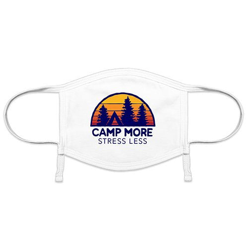White face mask with camping design and text 'Camp More Stress Less' on a white background