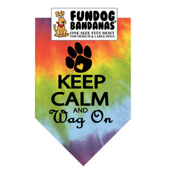 Tie-dye bandana with 'Keep Calm and Wag On' text and FunDog Bandanas logo.
