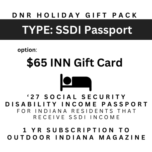 Image for a DNR State Park inns holiday gift pack with a $65.00 gift card, a 2027 State Parks Social Security Disability Income Annual Entrance Pass for Indiana residents that receive SSDI income, and a 1 year subscription to the Outdoor Indiana magazine with the image of a bed.