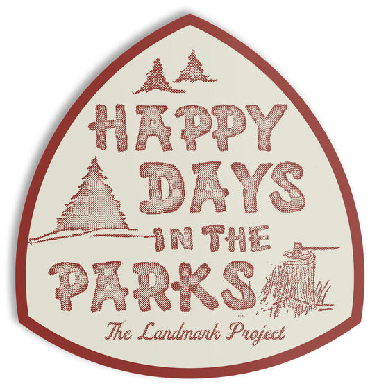Shaped sticker with 'Happy Days in the Parks' text and tree illustrations on a white background
