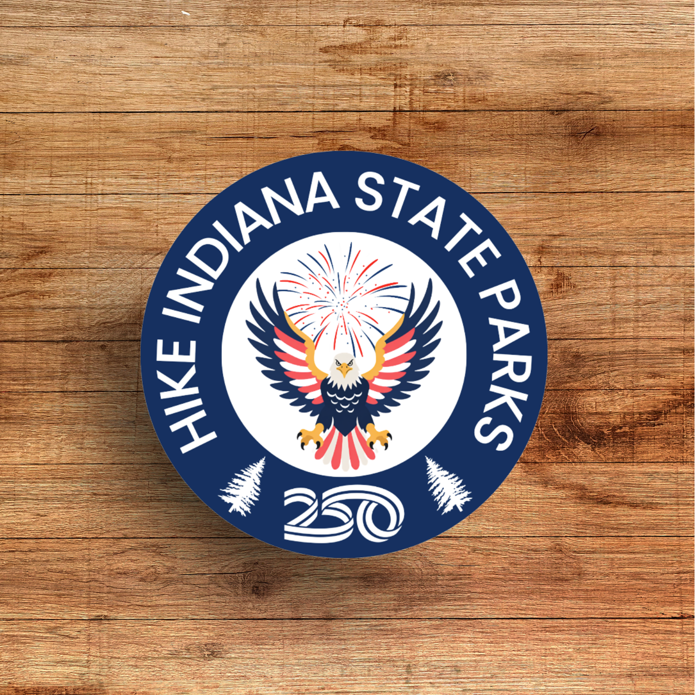 round circle that says hike indiana state parks with americas 250th logo 