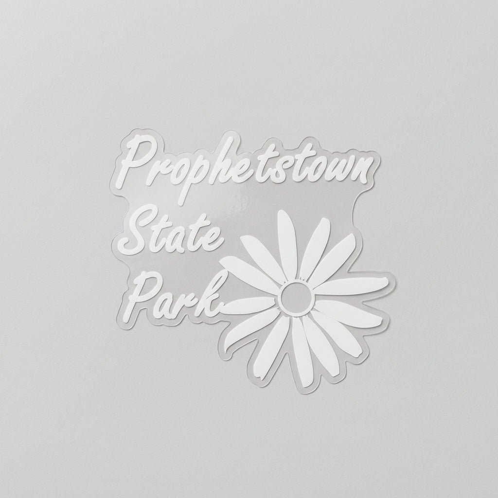 clear sticker with white text that reads Prophetstown state park 