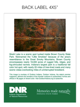 A printed back label sheet with the heading 'BACK LABEL 4x5"' at the top, a small scenic photo of a lake surrounded by trees, blocks of descriptive text, and a green footer with 'DNR' and 'Memories made naturally. Indiana State Parks'.